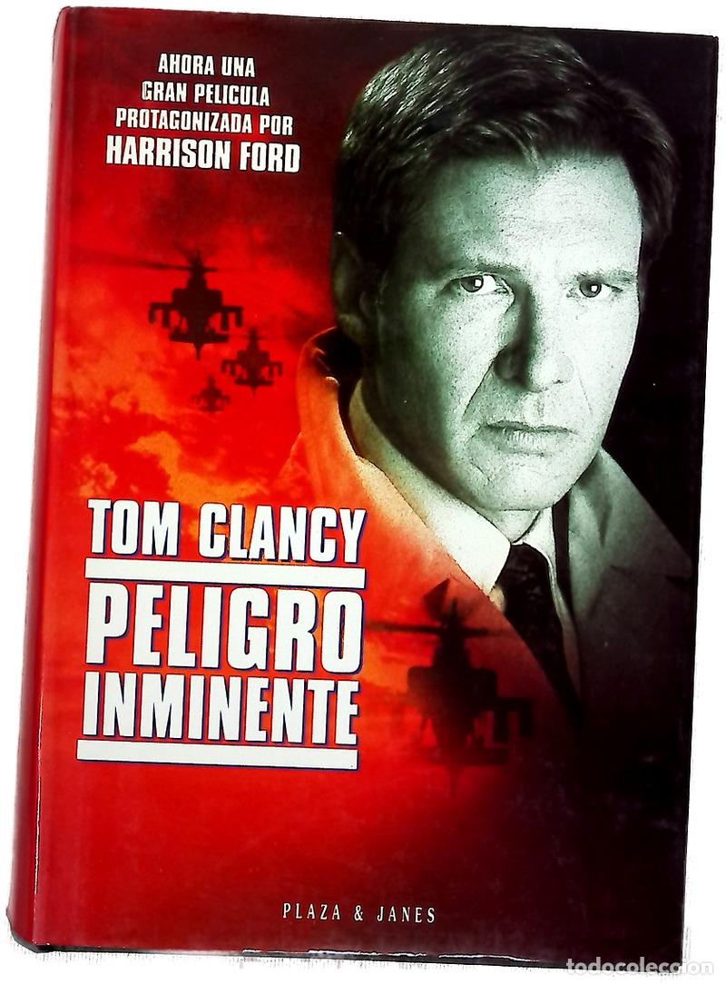 Libros: Peligro inminente - Clancy, Tom; Zadunaisky, Daniel