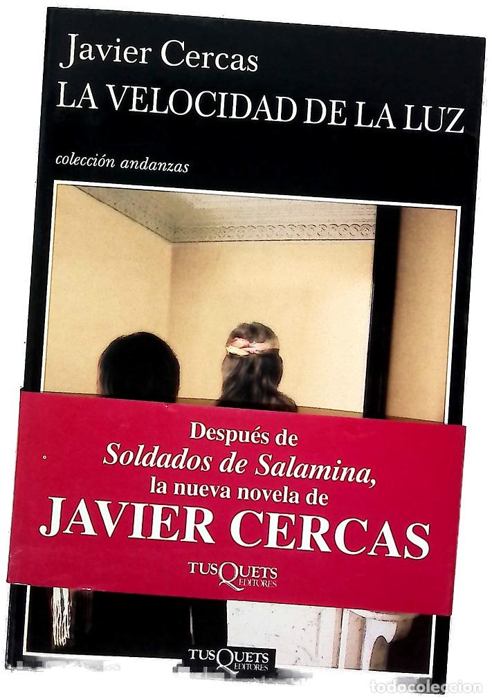 Libros: La velocidad de la luz - Cercas, Javier - Foto 1