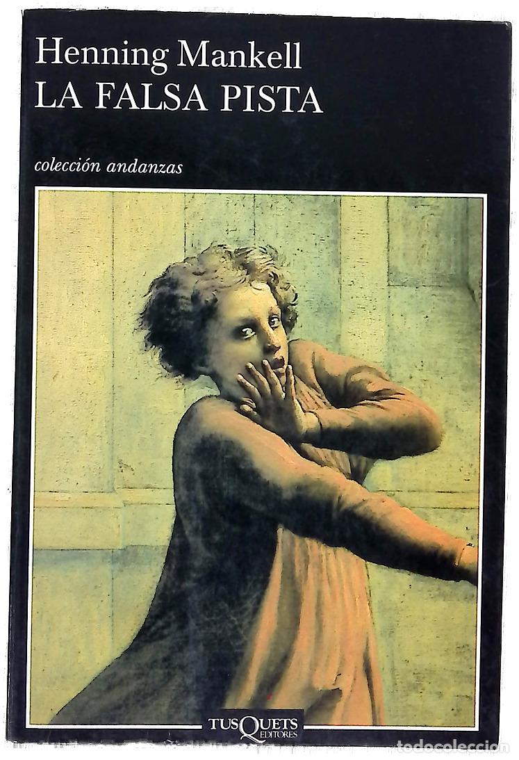 Libros: La falsa pista - Mankell, Henning