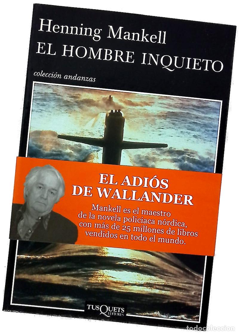 Libros: El hombre inquieto - Mankell, Henning - Foto 1