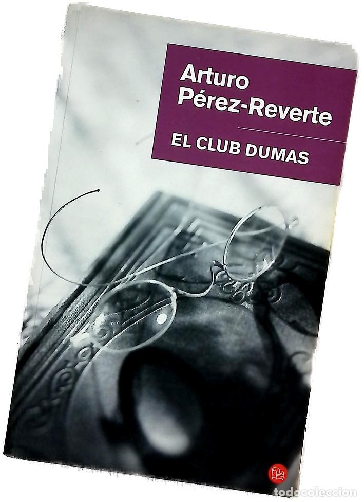 Libros: El club Dumas - P&eacute;rez-Reverte, Arturo