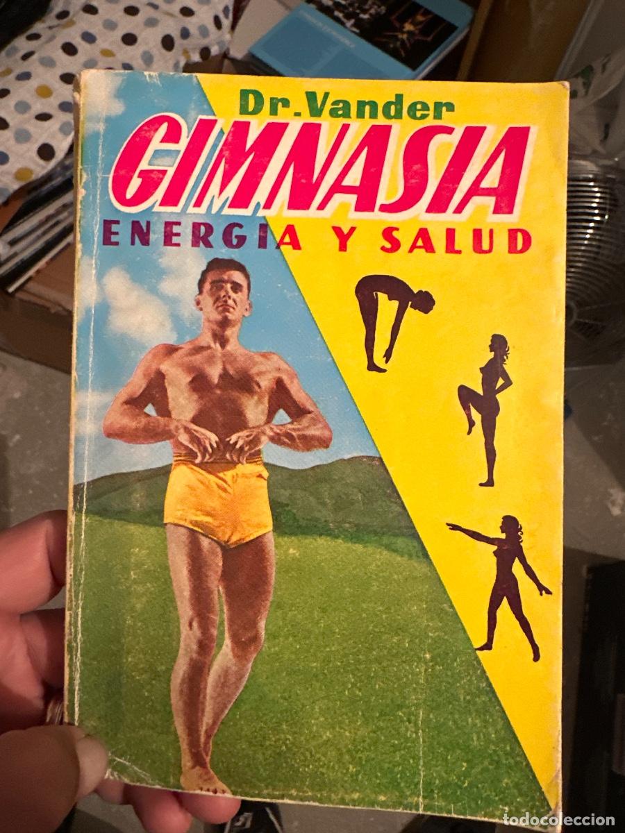 Libros: Gimnasia energ&iacute;a y salud Dr.Vander