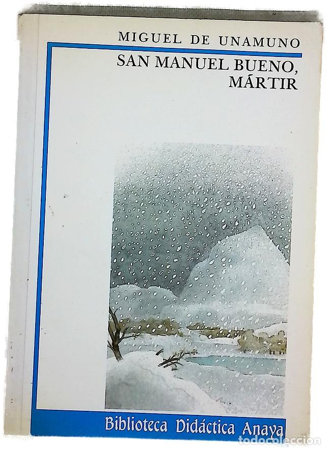 Libros: San Manuel Bueno, m&aacute;rtir - Unamuno, Miguel de; Carmena Mart&iacute;nez, Jes&uacute;s