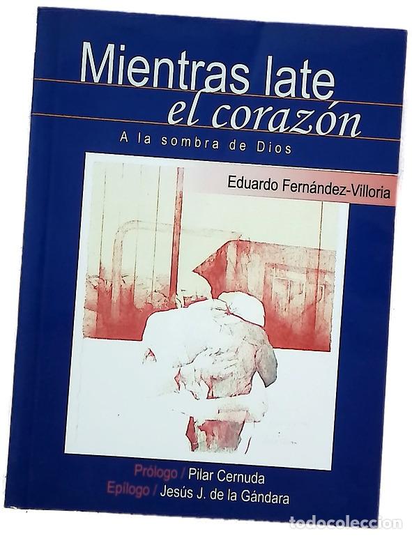 Libros: Mientras late el coraz&oacute;n a la sombra de Dios