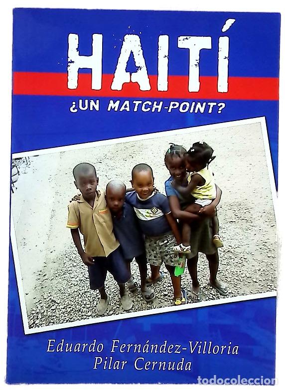 Libros: Hait&iacute; &iquest;un match-point? - Fern&aacute;ndez Villoria, Eduardo; Cernuda, Pilar