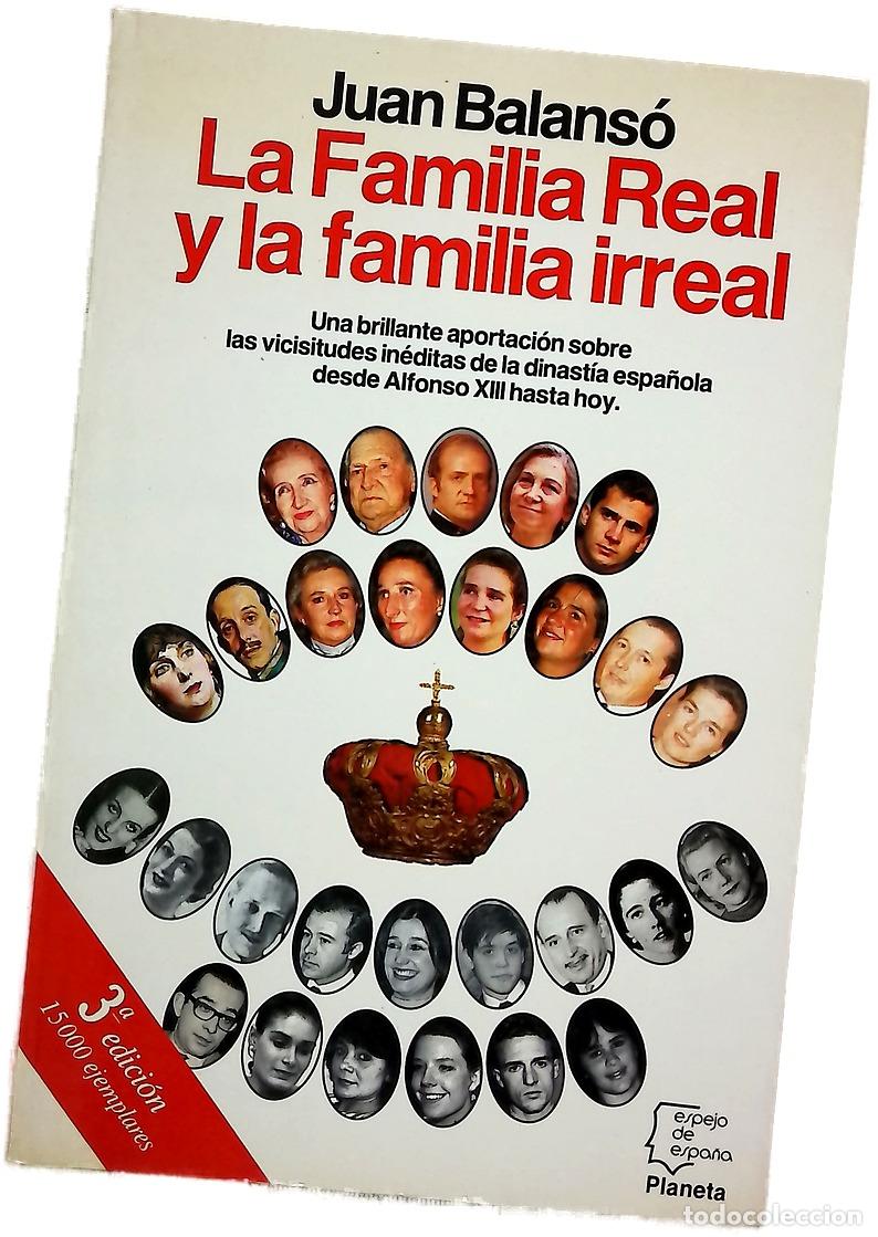 Livros em segunda m&atilde;o: La familia real y la familia irreal