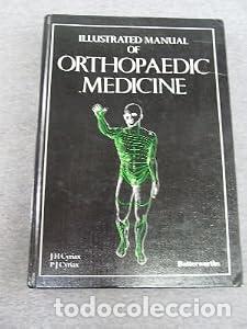 Libros: Illustrated Manual of Orthopaedic Medicine (Butterworths) - Cyriax, James Henry;Cyriax, Patricia