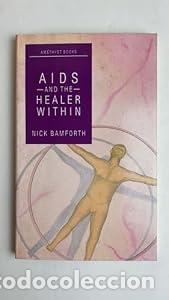 Libros: AIDS and the healer within - Nick Bamforth