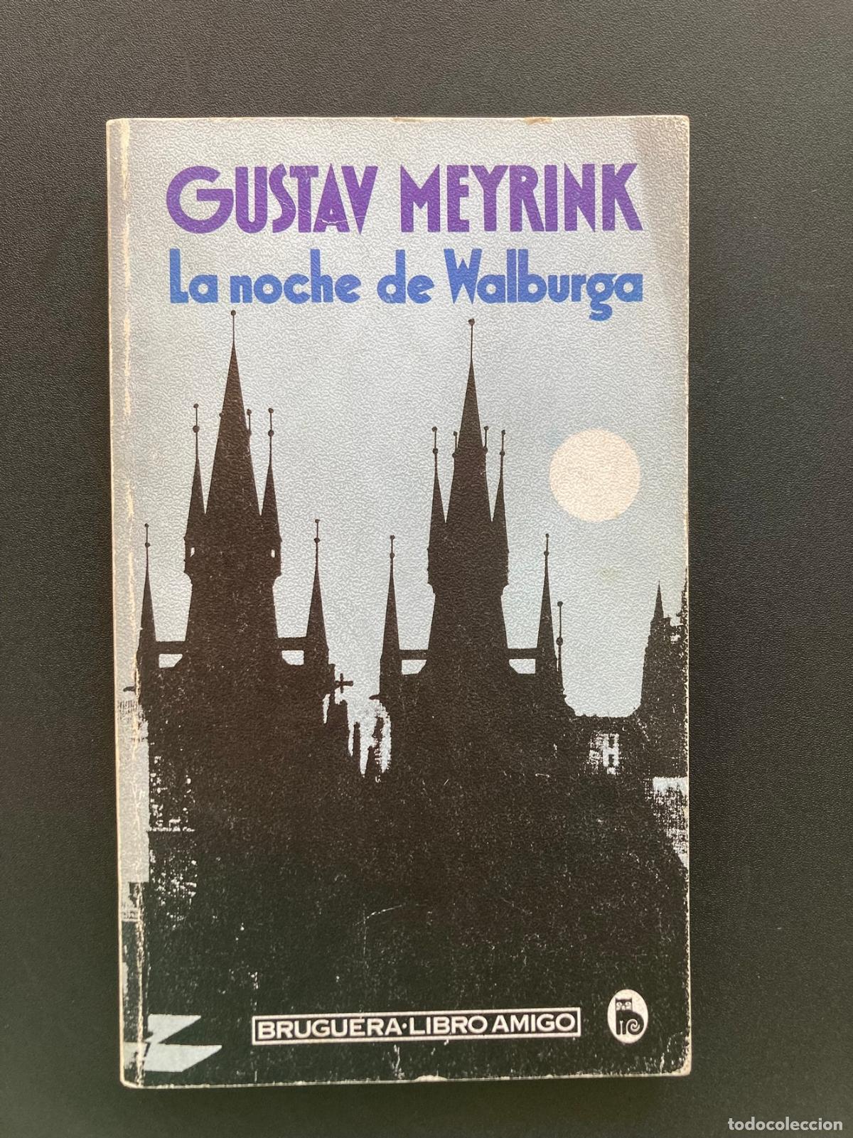 Libros: Gustav Meyrink - La noche de Walburga - Foto 1