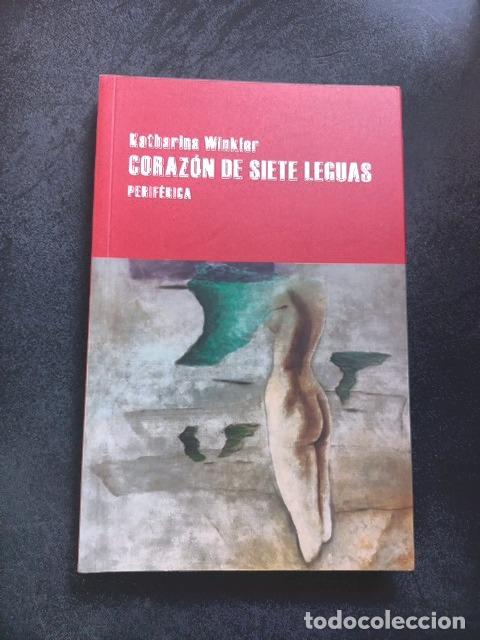 B&uuml;cher: Katharina Winkler - Corazon de siete leguas