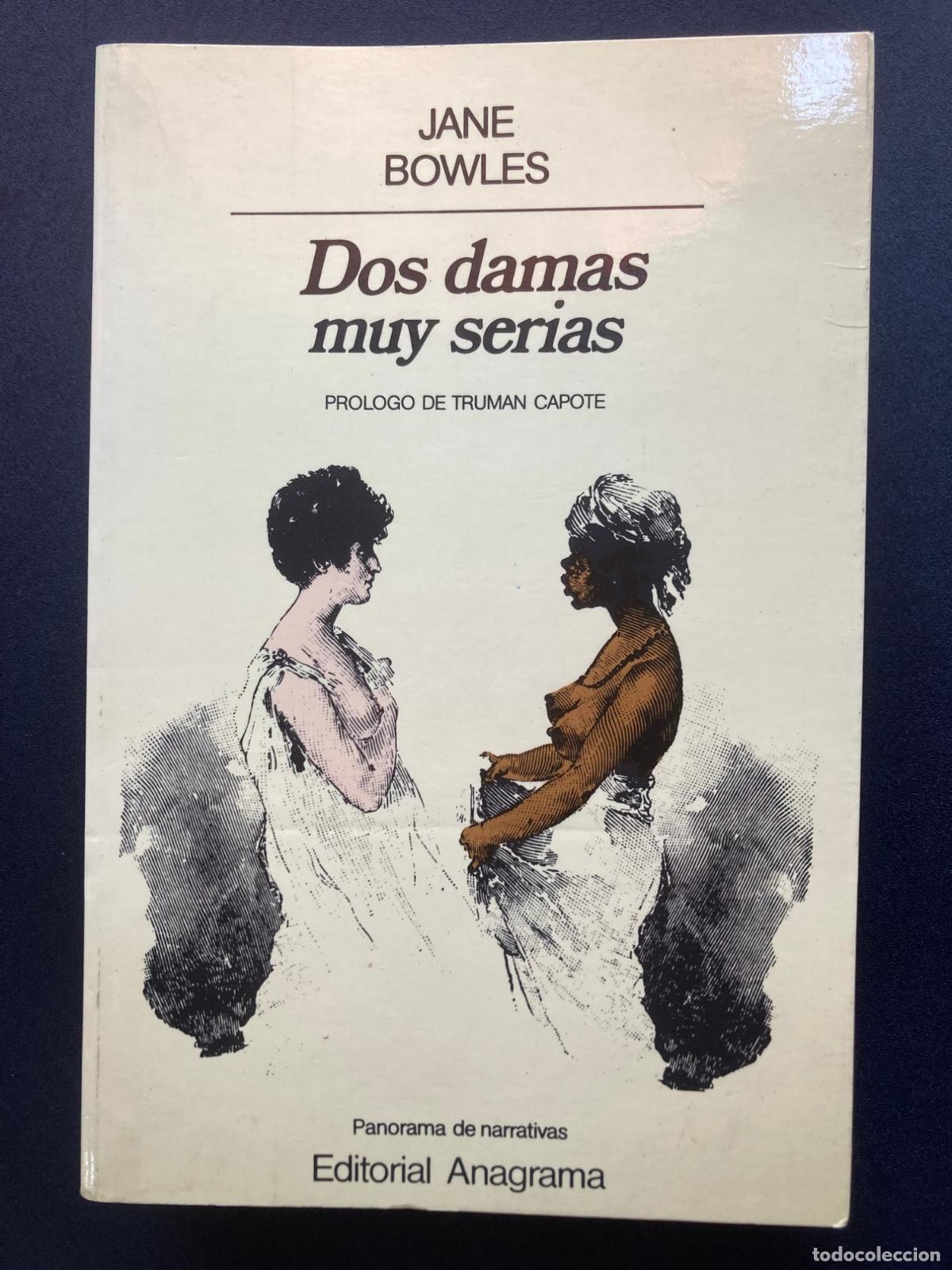 B&uuml;cher: Jane Bowles - Dos damas muy serias