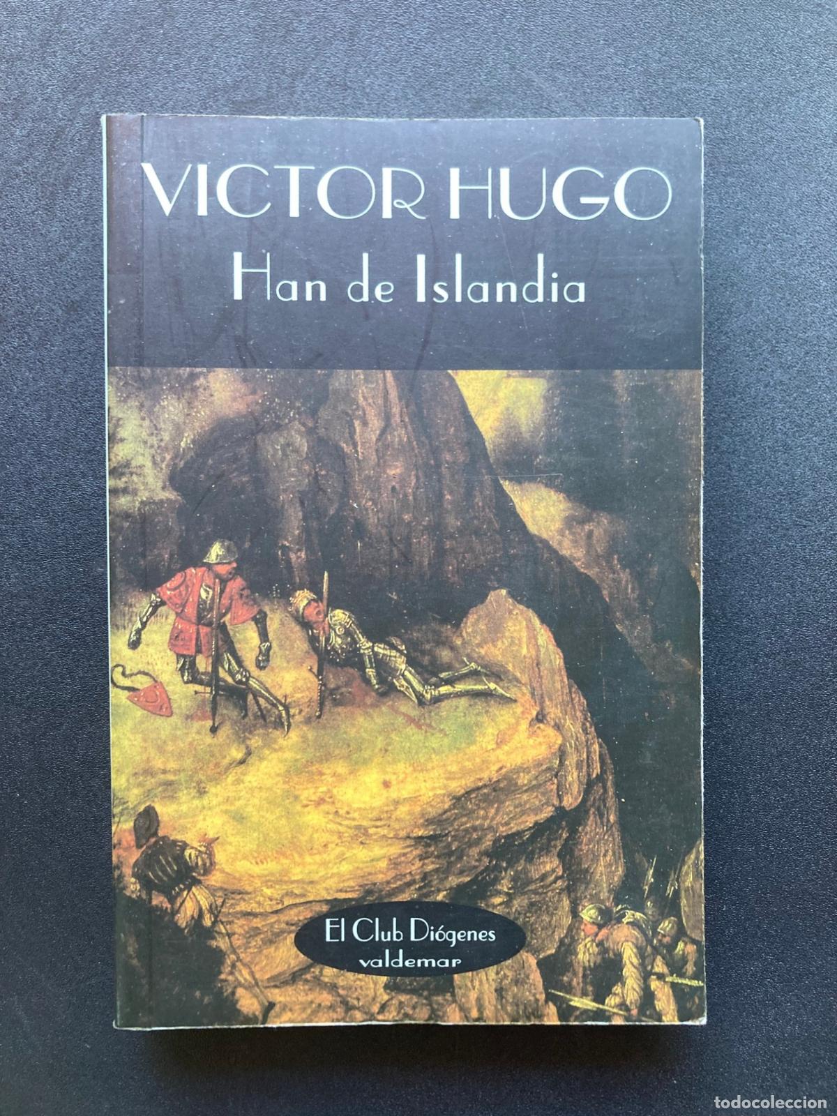 Libros: Victor Hugo - Han de Islandia