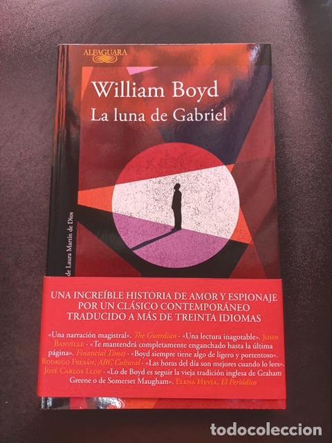 Libros: William Boyd - La luna de Gabriel - Foto 1