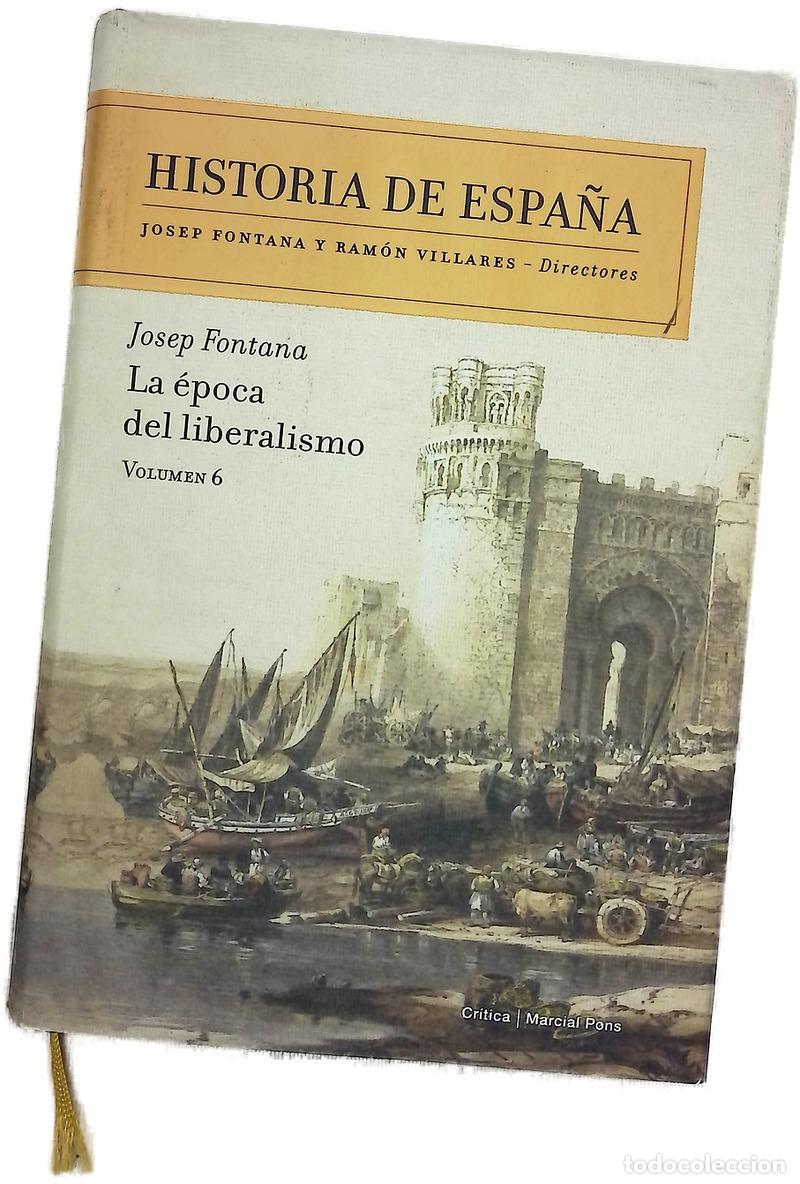 Livros em segunda m&atilde;o: La &eacute;poca del liberalismo - Fontana, Josep