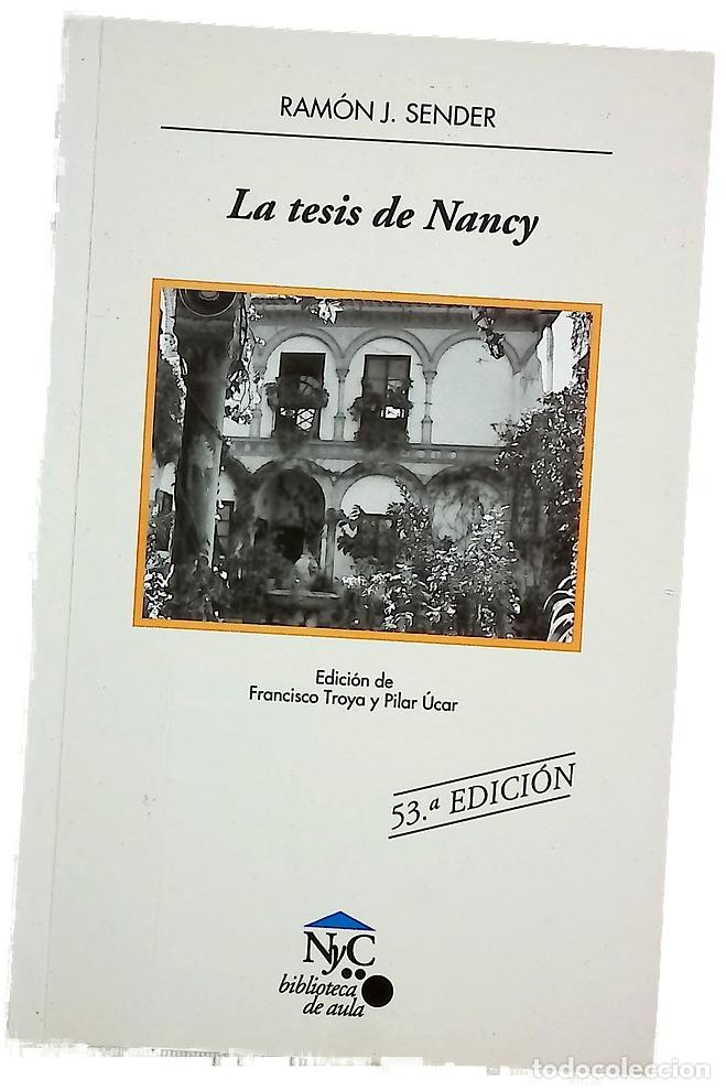 Livros em segunda m&atilde;o: La tesis de Nancy - Sender, Ram&oacute;n J