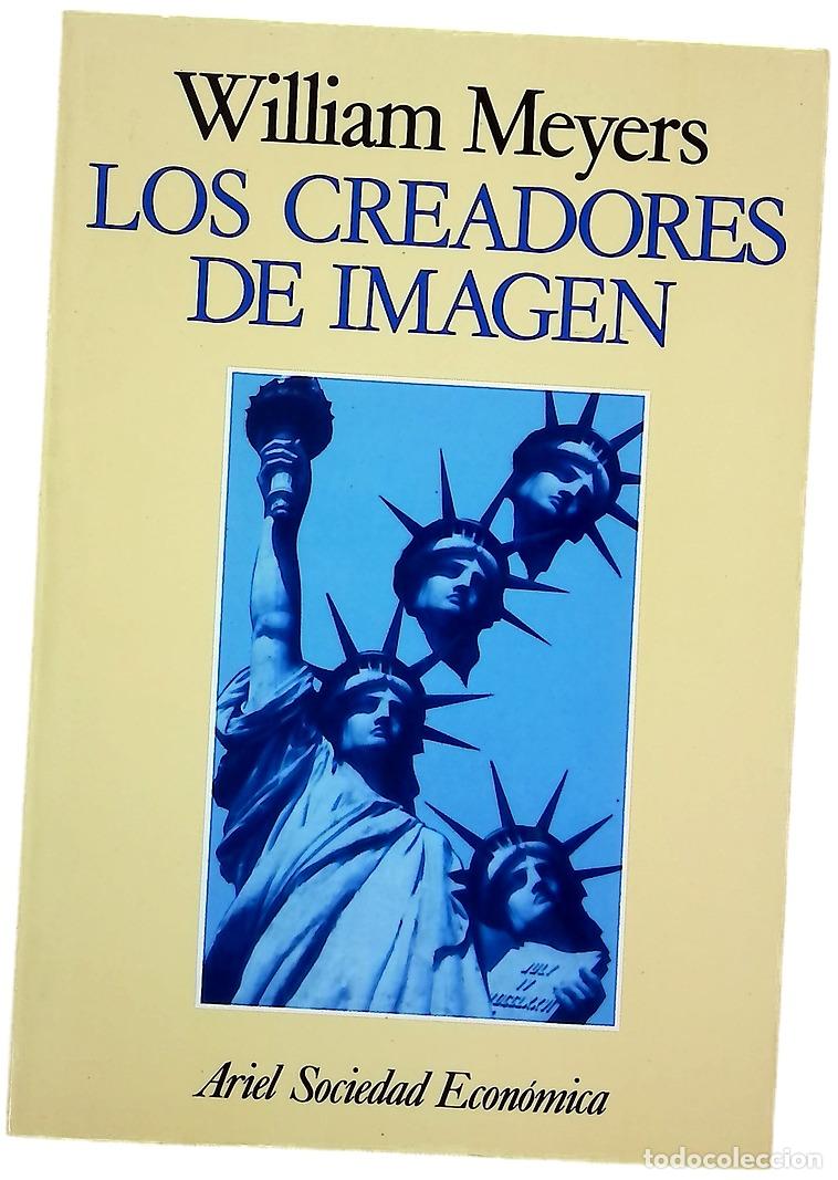 Libros: Los creadores de imagen poder y persuasi&oacute;n en Madison Avenue