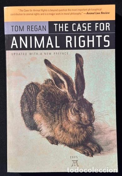 Livros em segunda m&atilde;o: THE CASE FOR ANIMAL RIGHTS - REGAN, Tom