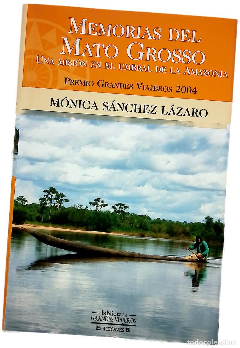 Libros: Memorias del Mato Grosso una misi&oacute;n en el umbral de la Amazonia