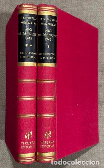 Libros: MEMORIAS. A&ntilde;o de Decisiones. De Roosevelt a Postdam (1945). De Potsdam a Hiroshima (1945-1946) - TRU