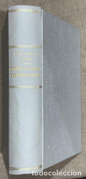 Libros: FERNANDO EL CATOLICO EN BALTASAR GRACIAN - FERRARI, Angel