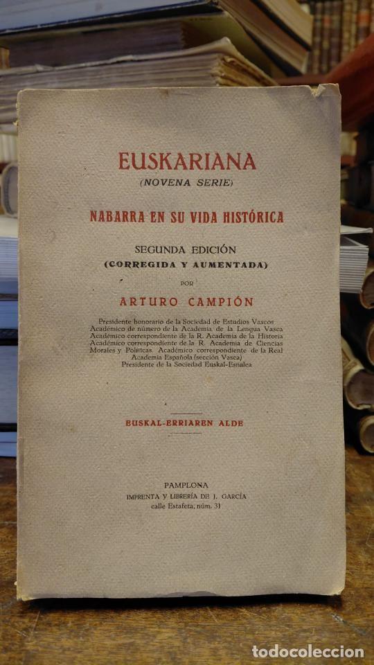 Livros em segunda m&atilde;o: EUSKARIANA. Novena serie. Nabarra en su vida hist&oacute;rica. Segunda edici&oacute;n corregida y aumentada. Eus