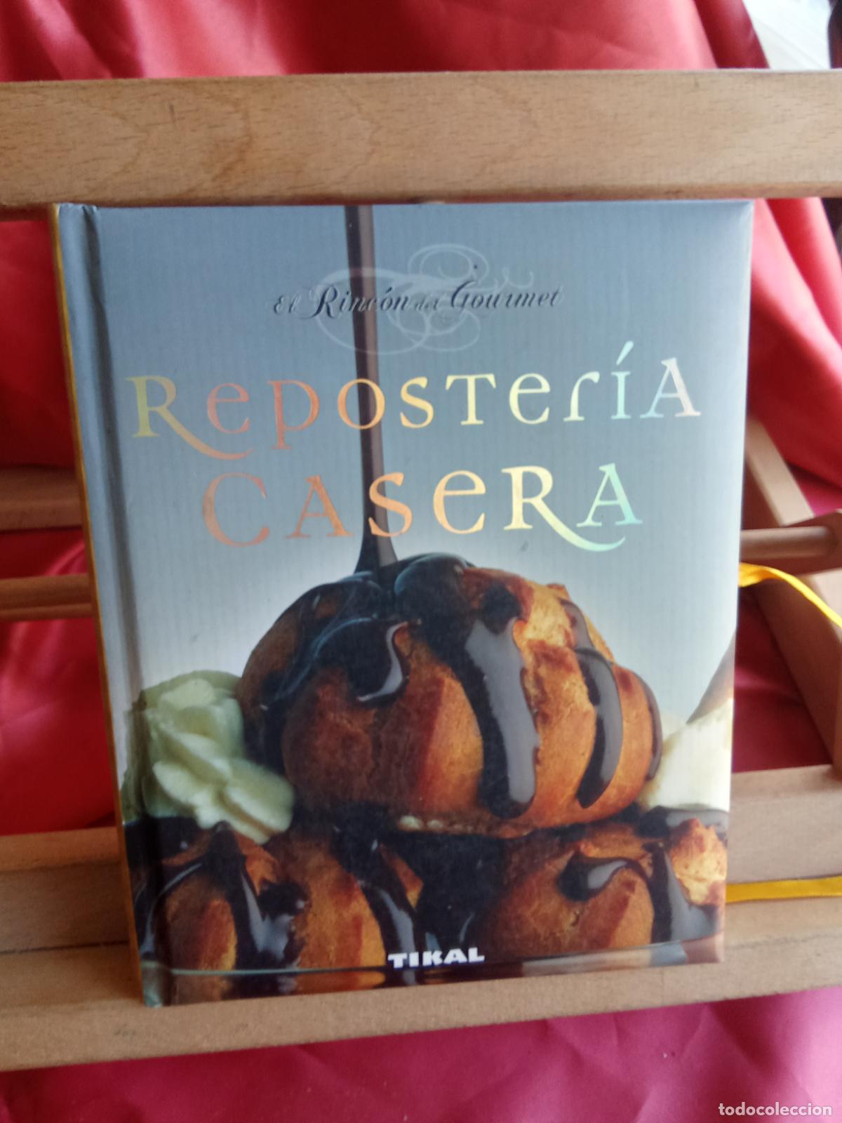 Libros: Reposteria casera. El rinc&oacute;n del Gourmet L.23704-581