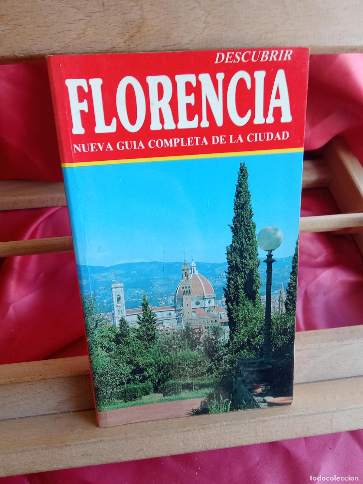 Libros: Florencia, nueva gu&iacute;a completa de la ciudad. Vittorio Serra L.23704-582