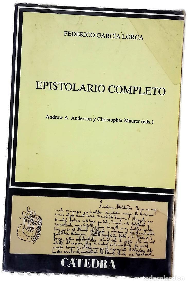 Libros: Epistolario completo - Garc&iacute;a Lorca, Federico; Maurer, Christopher; Anderson, Andrew A