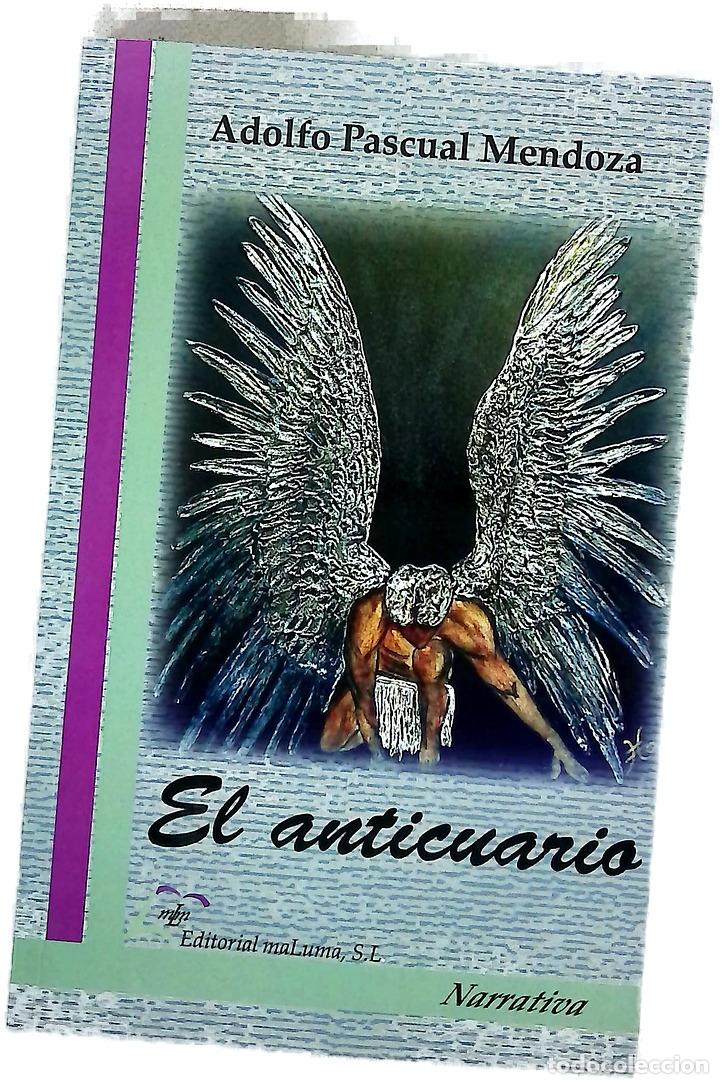 Libros: El anticuario - Pascual Mendoza, Adolfo - Foto 1