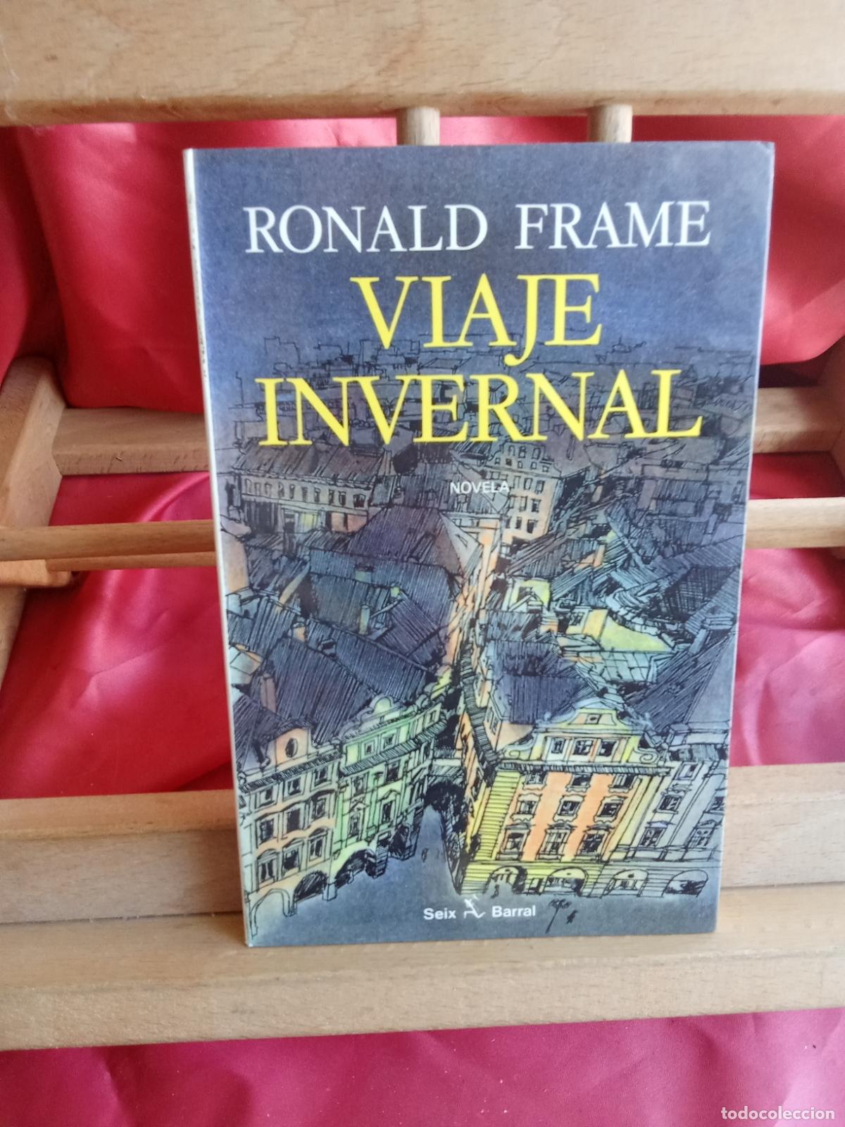 Libros: Viaje invernal. Ronald Frame L.23704-589