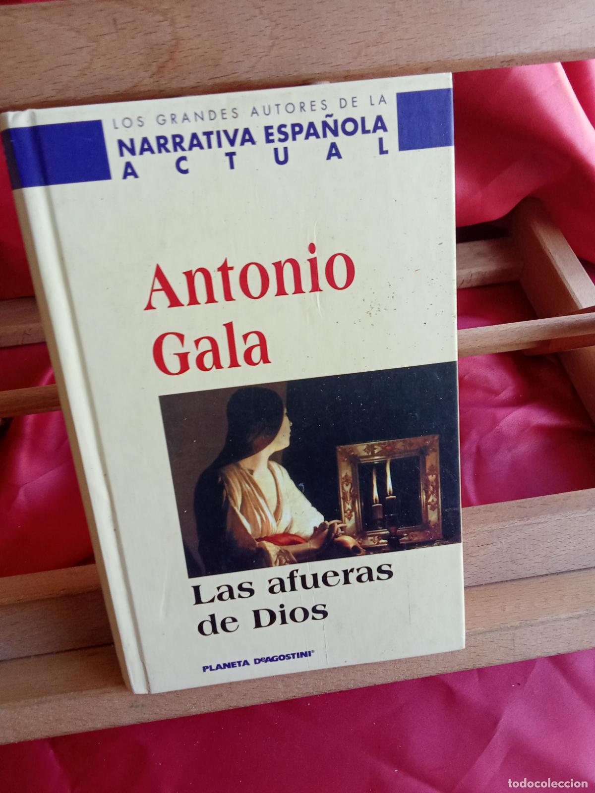 Libros: Las afueras de Dios. Antonio Gala L.20558-1260