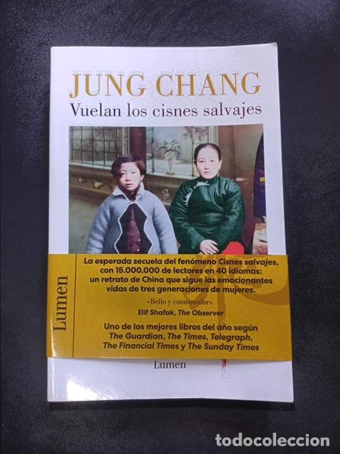 B&uuml;cher: Jung Chang - Vuelan los cisnes salvajes