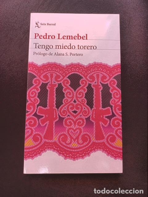 B&uuml;cher: Pedro Lemebel - Tengo miedo torero