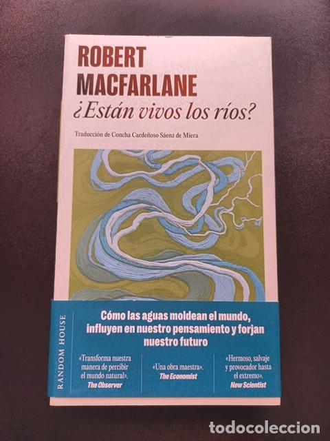 Libros: Robert Macfarlane - &iquest;Est&aacute;n vivos los r&iacute;os? - Foto 1