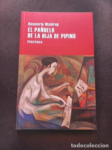 B&uuml;cher: Rosmarie Waldrop - El pa&ntilde;uelo de la hija de Pipino