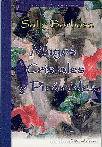 Libri di seconda mano: Magos, Cristales y Piramides