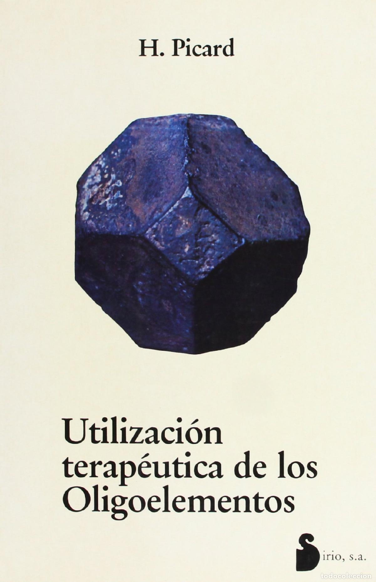 Libros: UTILIZACION TERAPEUTICA DE LOS OLIGOELEMENTOS (SIN COLECCION) - Foto 1