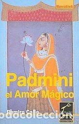 B&uuml;cher: PADMINI, EL AMOR MAGICO (Aprender a Vivir)