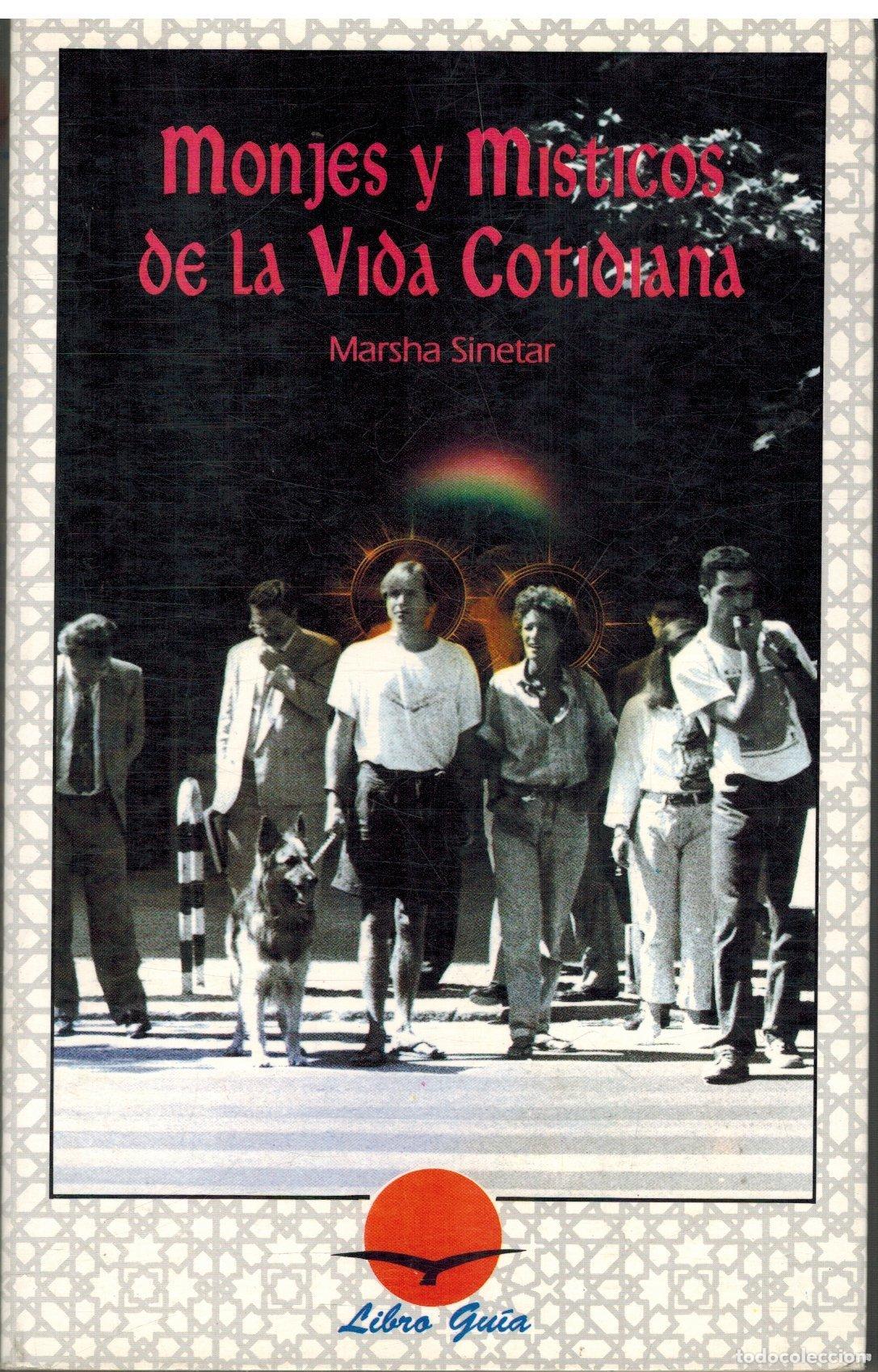 B&uuml;cher: Monjes y M&iacute;sticos de la vida cotidiana (SIN COLECCION)