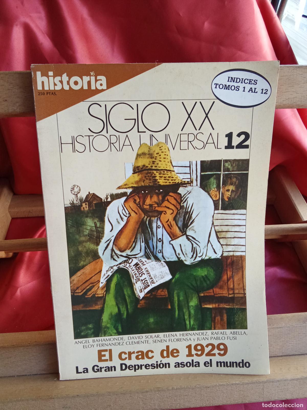 Libri di seconda mano: Siglo XX - Historia universal 12: El crac del 1929 L.20558-1269