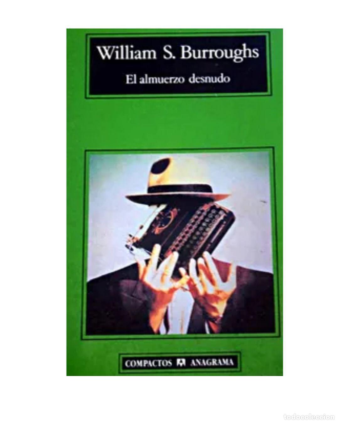 Libros: El almuerzo desnudo - William S. Burroughs - Foto 1