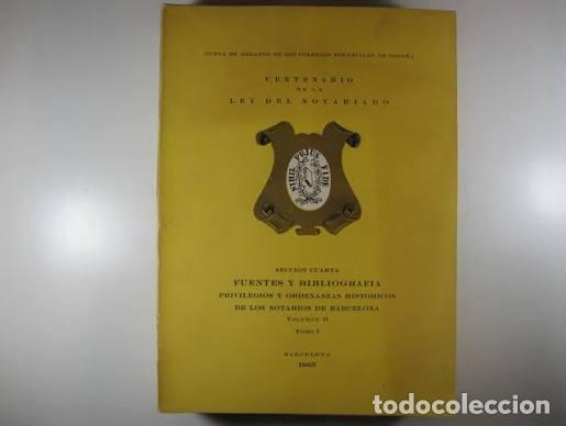 Libros: CENTENARIO DE LA LEY DEL NOTARIADO. Volumen II. Tomo 1.