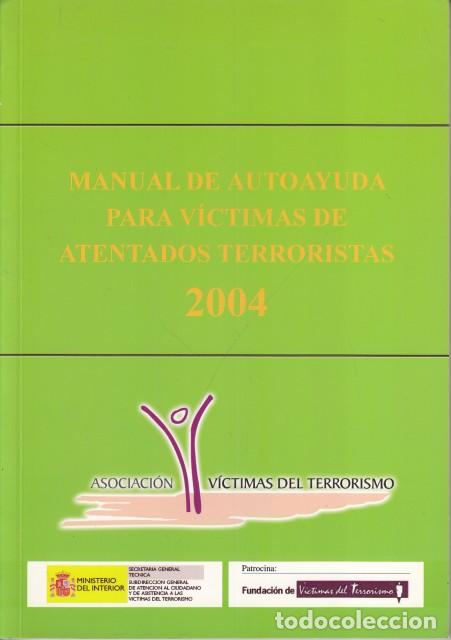 Livres: Manual de autoayuda para v&iacute;ctimas de atentados terroristas - Asociaci&oacute;n V&iacute;ctimas del Terrorismo