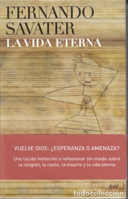 B&uuml;cher: LA VIDA ETERNA - SAVATER, FERNANDO