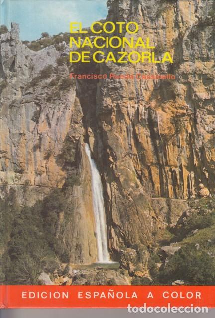 books: EL COTO NACIONAL DE CAZORLA - RUEDA CASSINELLO, Francisco