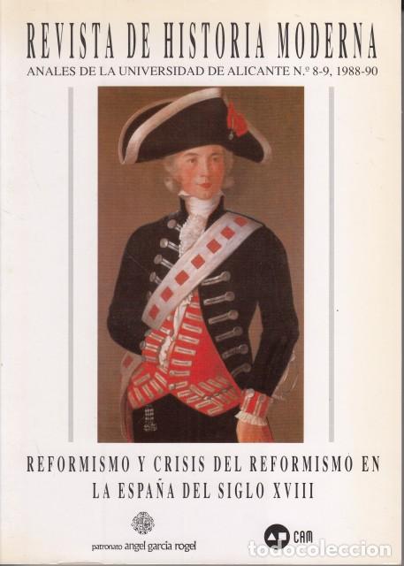 books: REVISTA DE HISTORIA MODERNA. ANALES DE LA UNIVERSIDAD DE ALICANTE N&ordm;8-9. 1988-90 - UNIVERSIDAD DE AL