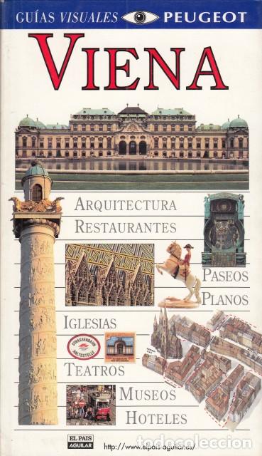 books: GU&Iacute;AS VISUALES: VIENA - ELICES, ESPERANZA; ESAIN, GUILLERMO; WILSON, PETER Y OTROS