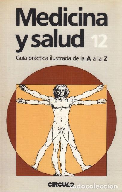 books: MEDICINA Y SALUD N&ordm;12. Gu&iacute;a practica ilustrada de A a la Z - C&Iacute;RCULO DE LECTORES