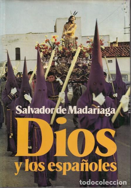books: DIOS Y LOS ESPA&Ntilde;OLES - DE MADARIAGA, SALVADOR
