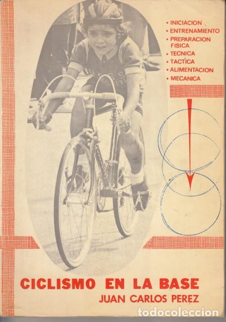 Libros: CICLISMO AGON&Iacute;STICO. CICLISMO EN CARRETERA. Iniciaci&oacute;n, entrenamiento, preparaci&oacute;n f&iacute;sica, t&eacute;cn... -